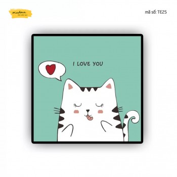 Tranh t&ocirc; m&agrave;u m&egrave;o I love you te25